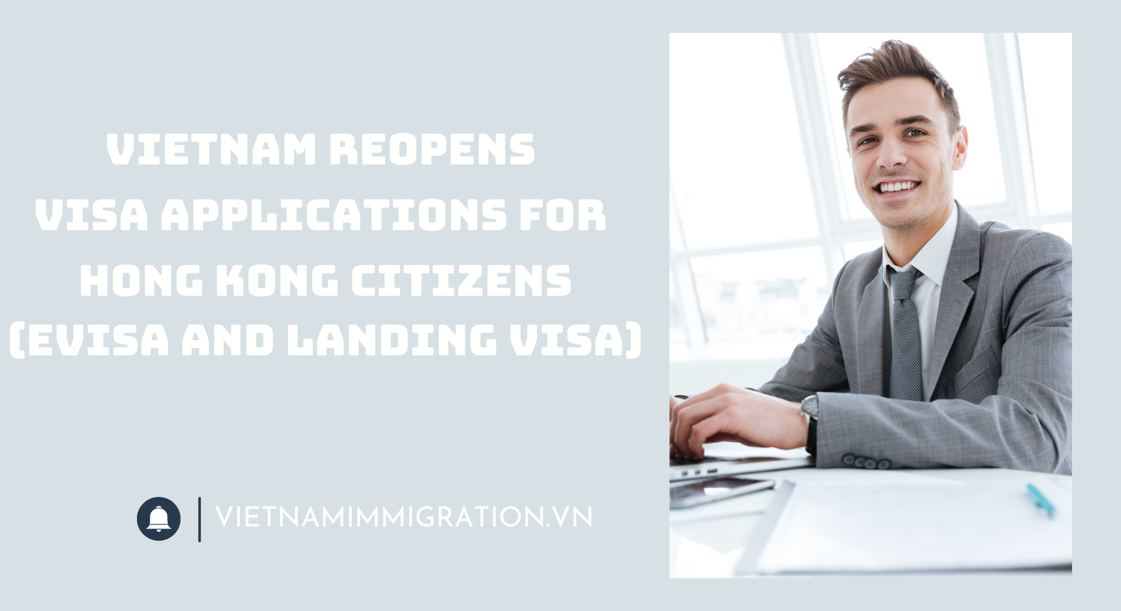 Vietnam Reopens Visa Applications For Hong Kong Citizens E Visa And Landing Visa 8778