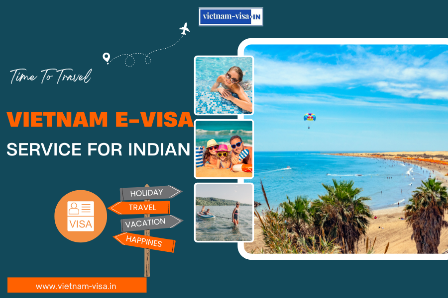 Expedited Vietnam E-visa service for Indian nationals after new policy from August 15, 2023