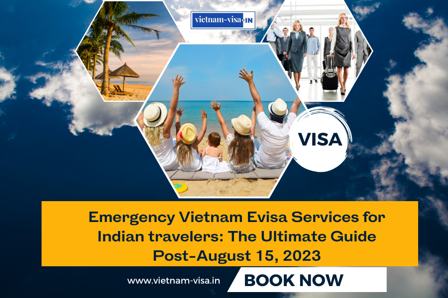 Expedited Vietnam E-visa Services for Indian travelers From