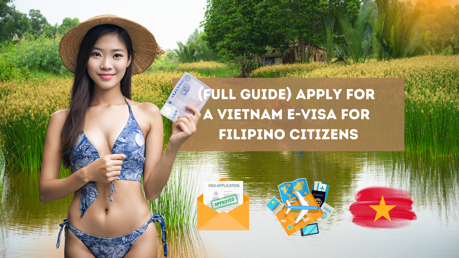 (Full Guide) Apply for a Vietnam E-Visa for Filipino Citizens