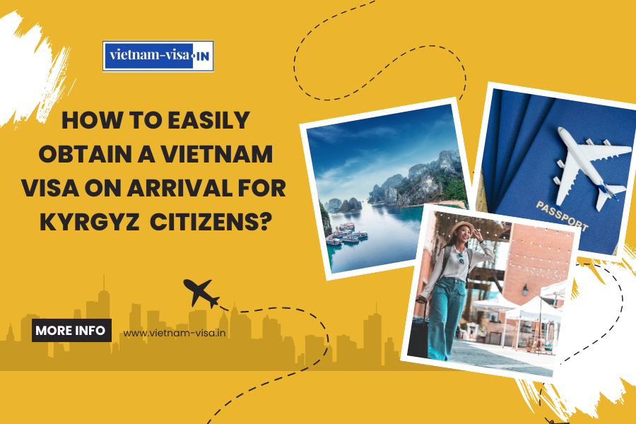 Easily Obtain a Vietnam Visa On Arrival for Kenya Citizens?