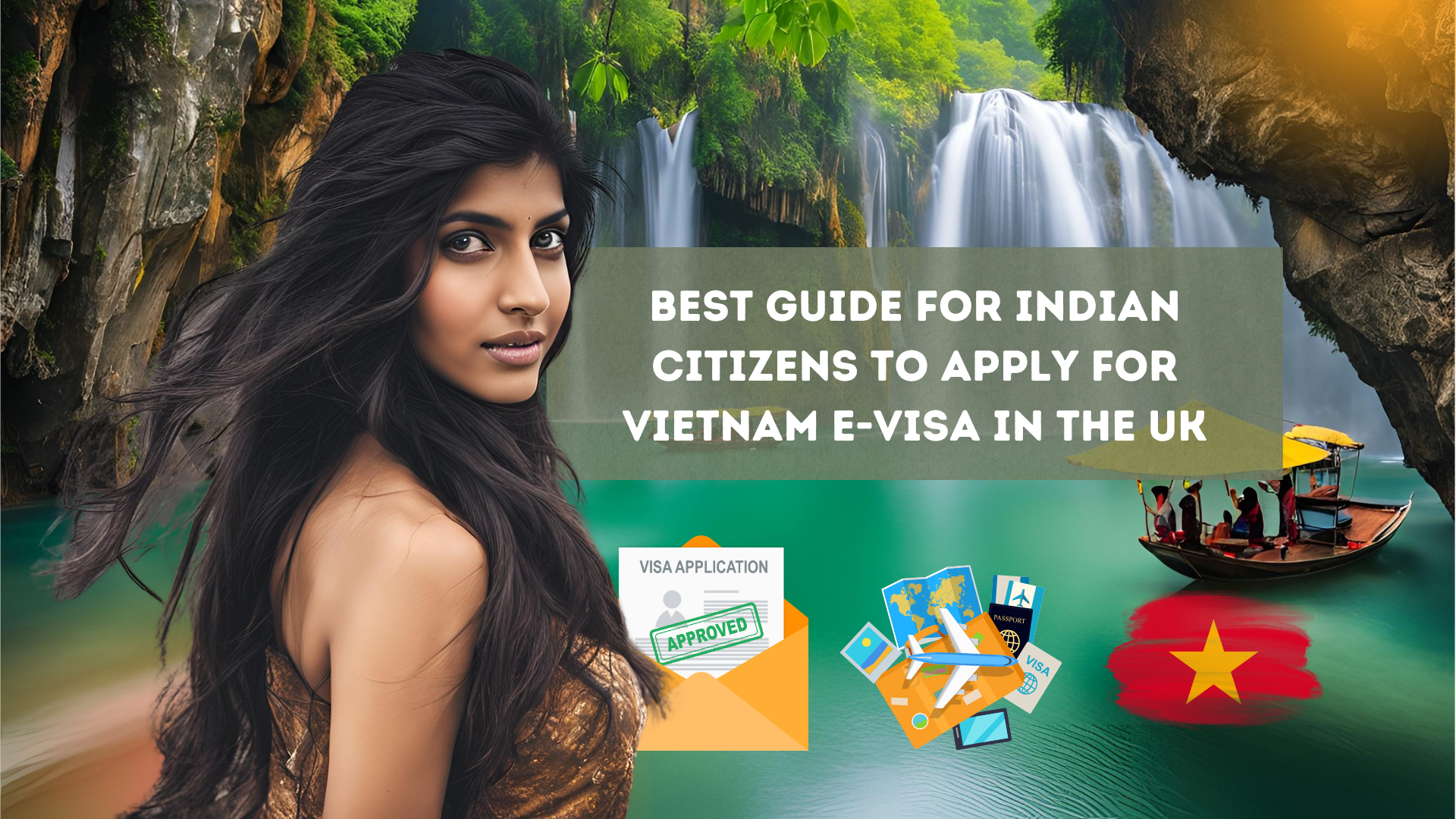 Indian Citizens to Apply for Vietnam E-Visa in UK