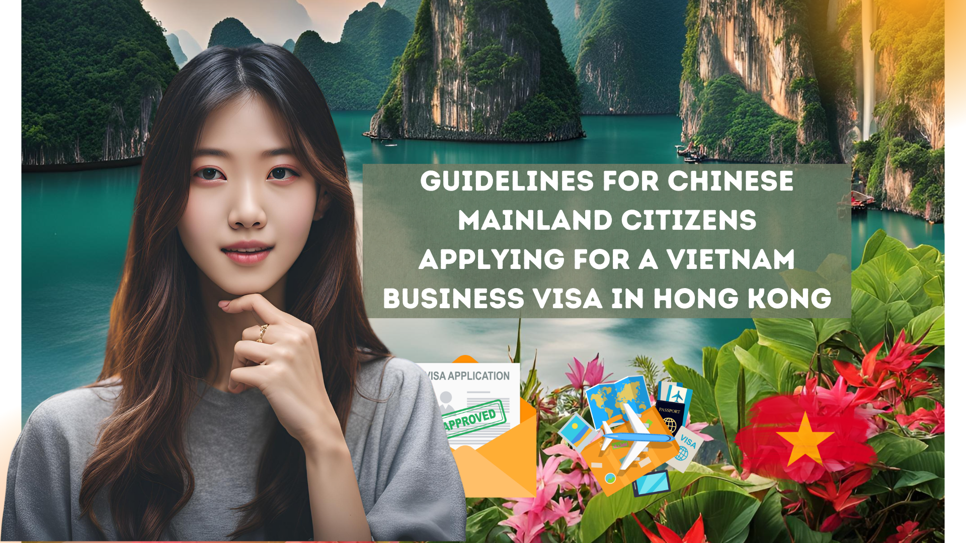 Guidelines for Chinese Mainland Citizens Applying for a Vietnam Business Visa in Hong Kong