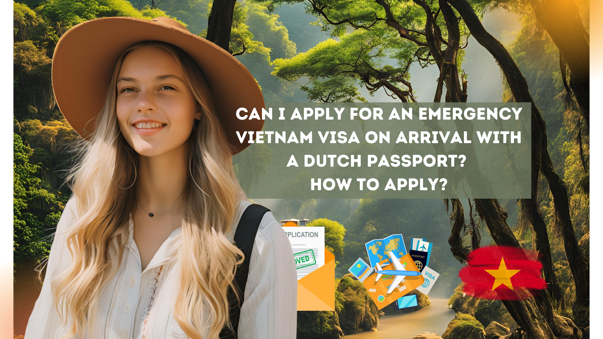 Can I apply for an emergency Vietnam visa on arrival with a Dutch passport? How to apply?