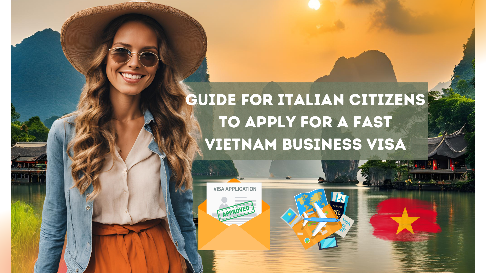 Apply for a Fast Vietnam Business Visa