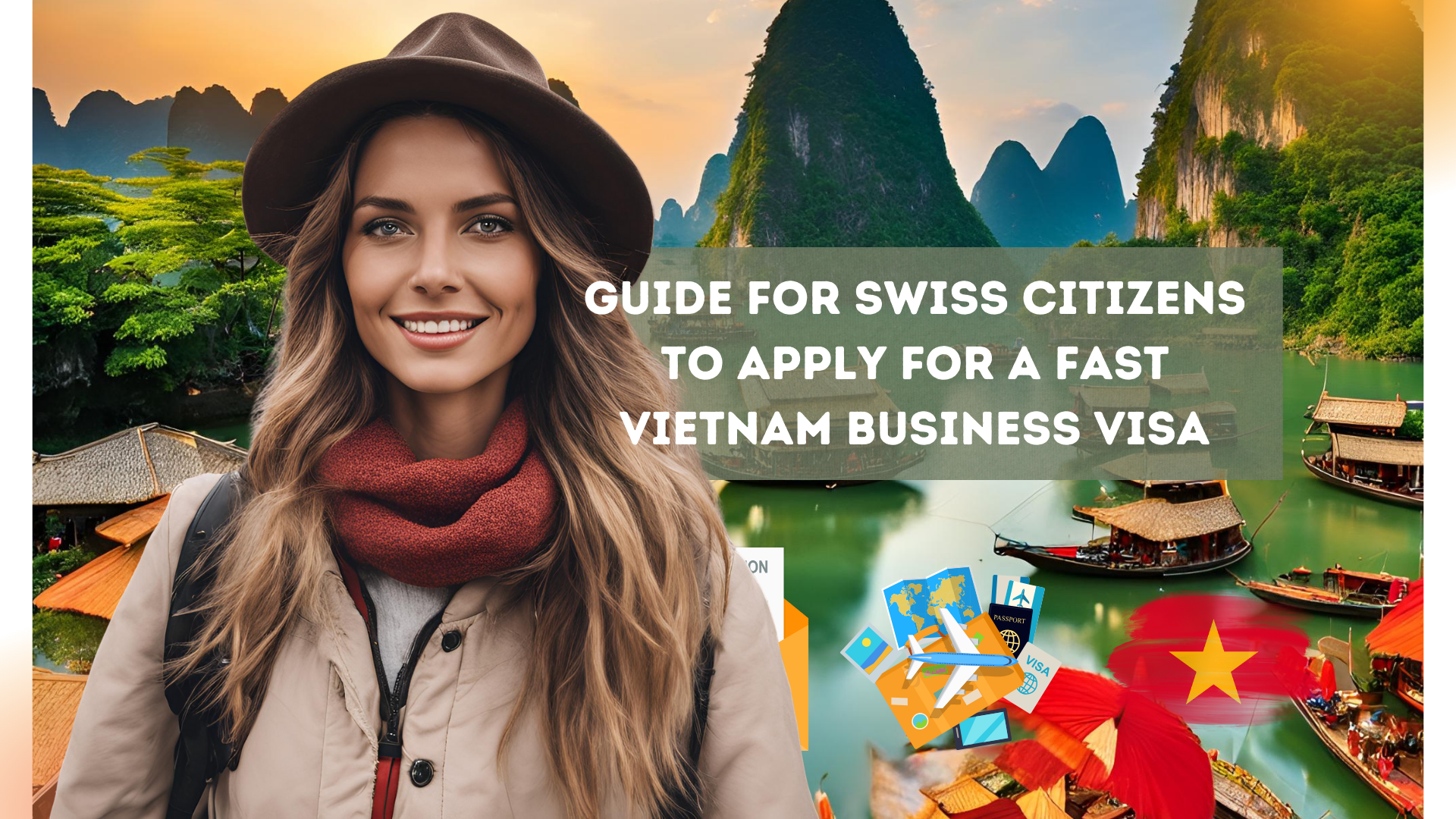 Apply for a Fast Vietnam Business Visa