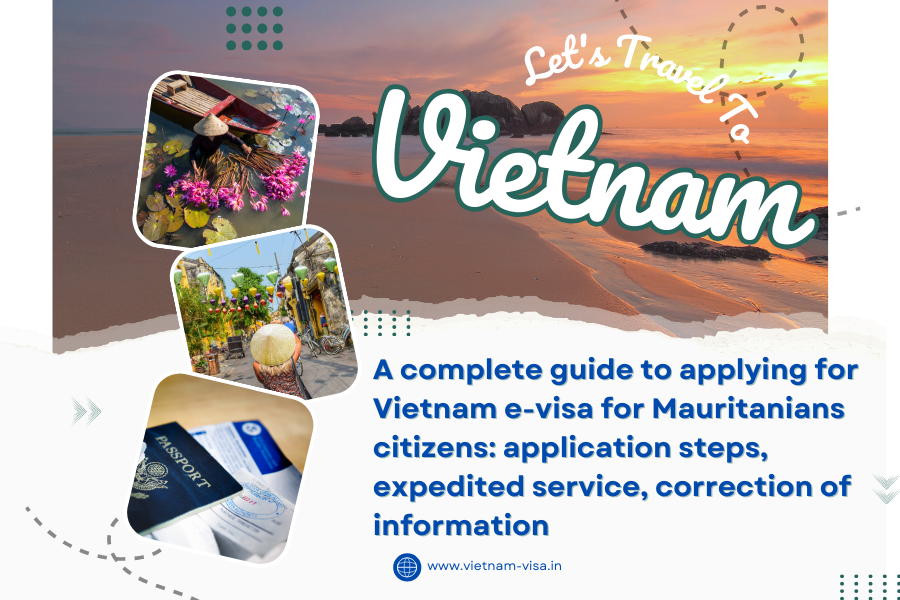 A complete guide to applying for Vietnam e-visa for Jordanians citizens: application steps, expedited service, correction of information