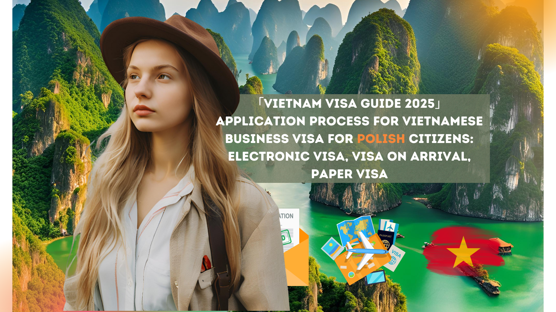 Vietnamese business visa for Polish citizens