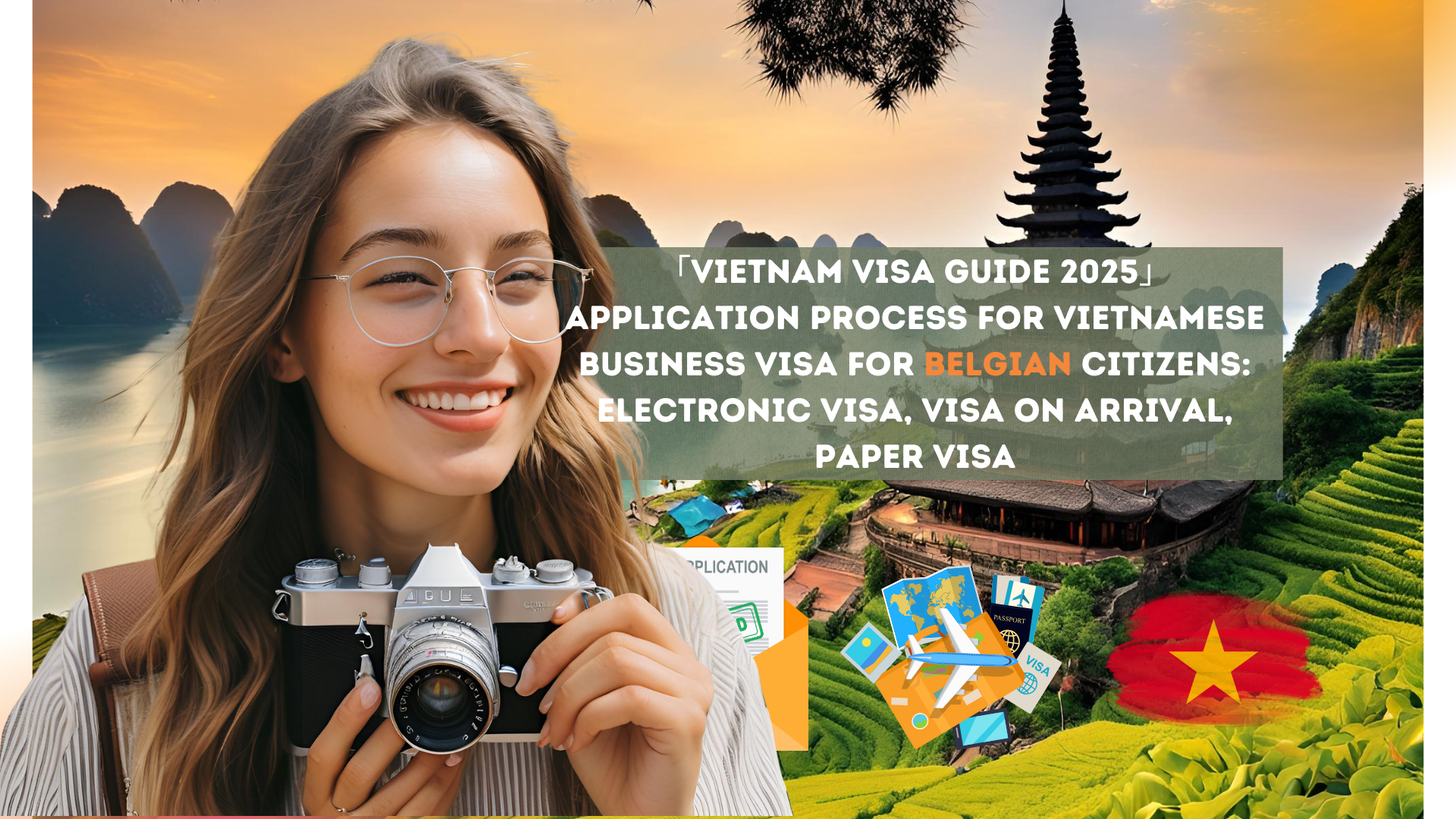 Vietnamese business visa for Belgian citizens