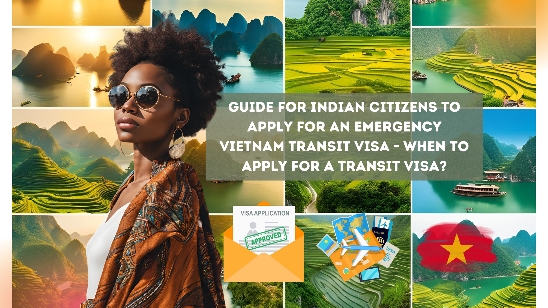 Guide for Indian citizens to Apply for an Emergency Vietnam Transit Visa - When to Apply for a Transit Visa?